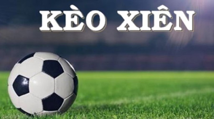 XO88 Kèo Xiên là gì? Có bao nhiêu cách tính và chơi như thế nào để đạt hiệu quả cao nhất?